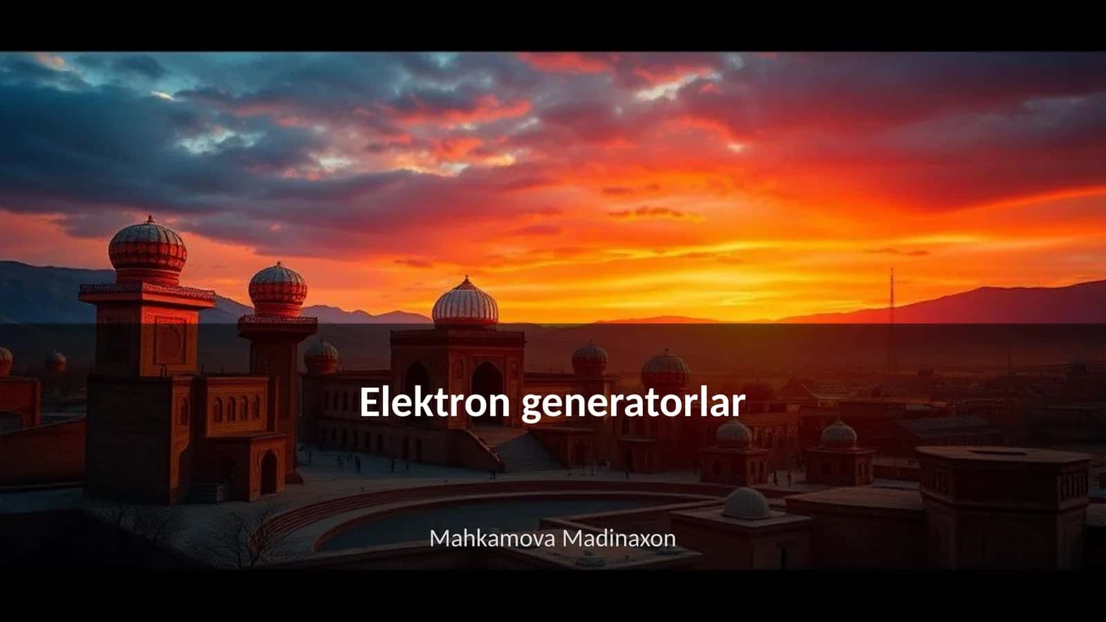 Elektron generatorlar