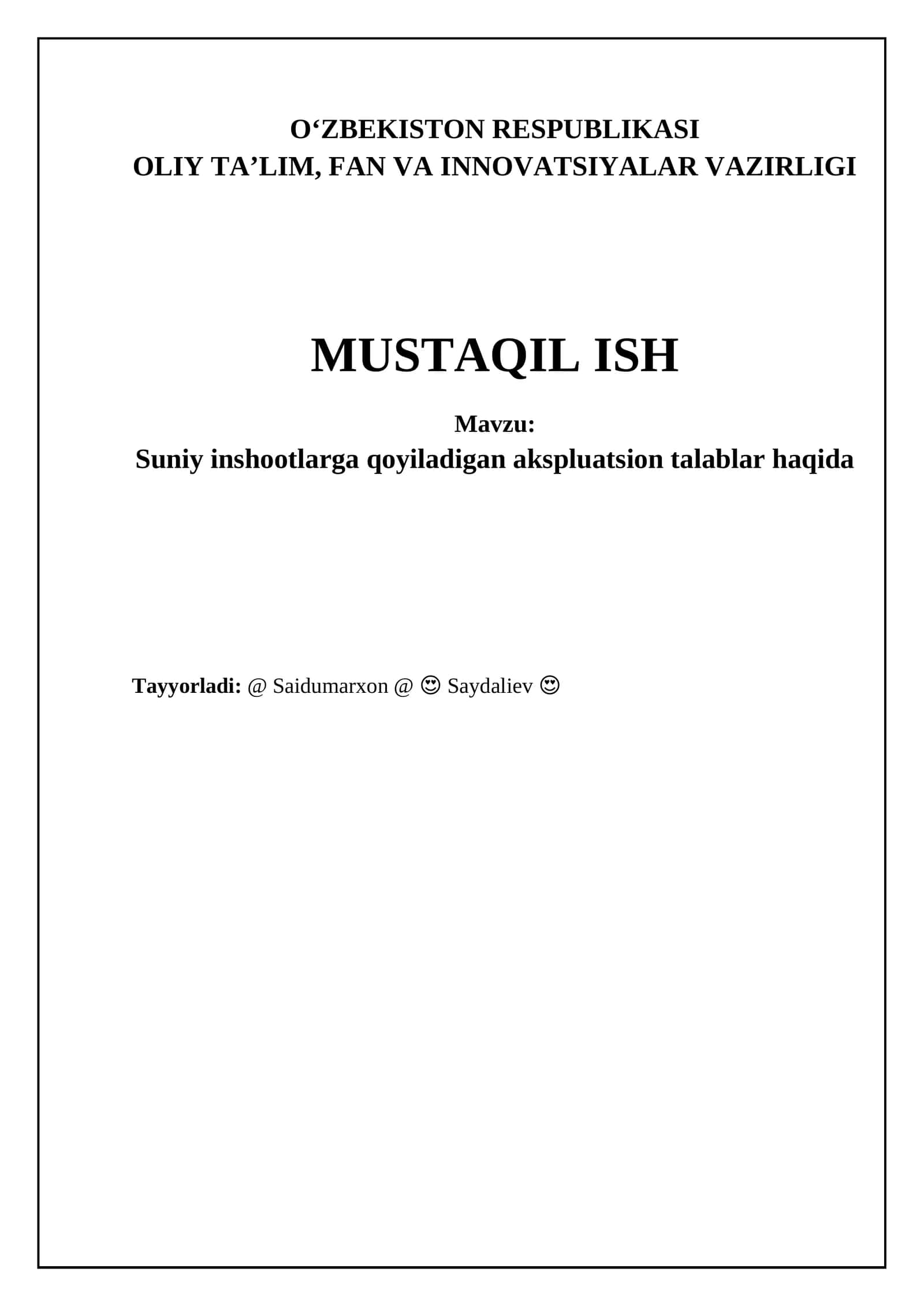 Suniy inshootlarni ekspluatatsiya qilishning me'yoriy-texnik asoslari