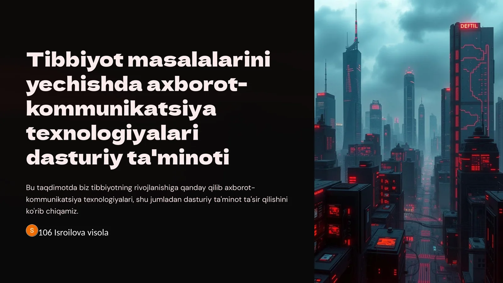 Tibbiyot masalalarini yechishda axborot-kommunikatsiya texnologiyalari dasturiy ta'minoti