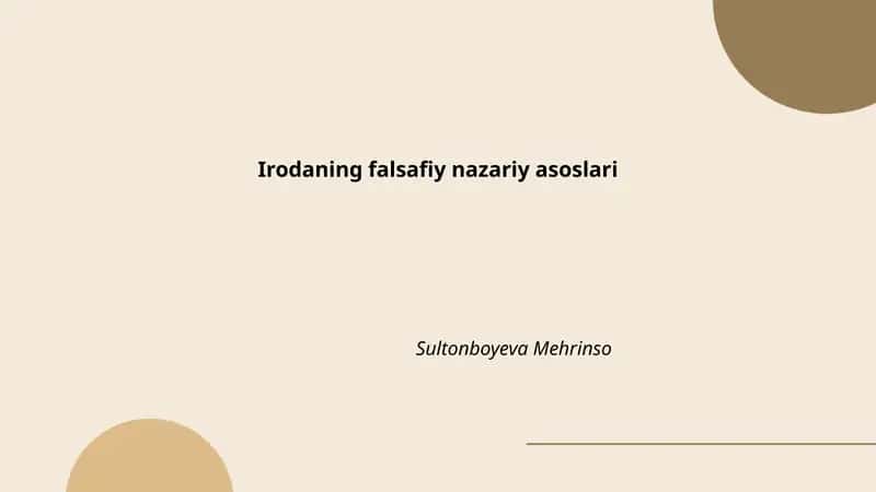 Irodaning falsafiy nazariy asoslari