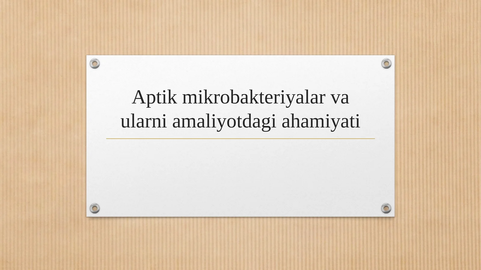 Aptik mikrobakteriyalar va ularni amaliyotdagi ahamiyati