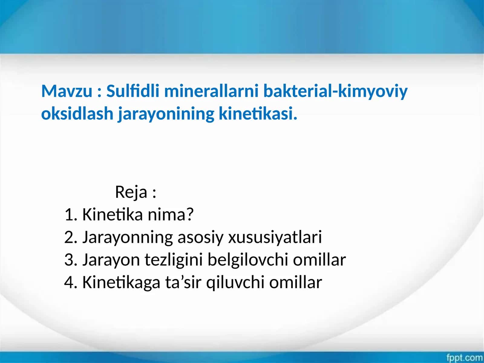 Sulfidliminerallarnibakterial-kimyoviyoksidlashjarayoniningkinetikasi