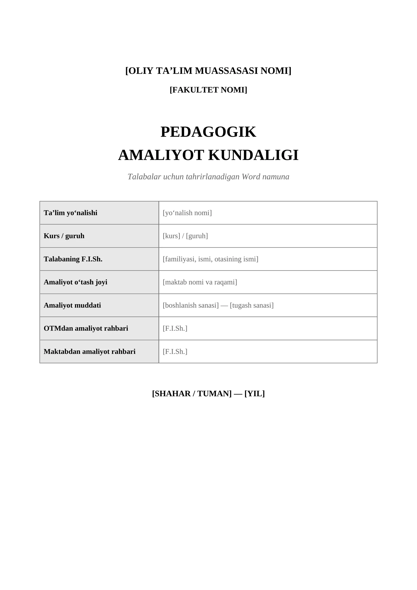 Pedagogik amaliyot kundaligi | Talabalar uchun tayyor Word namuna | DOCX
