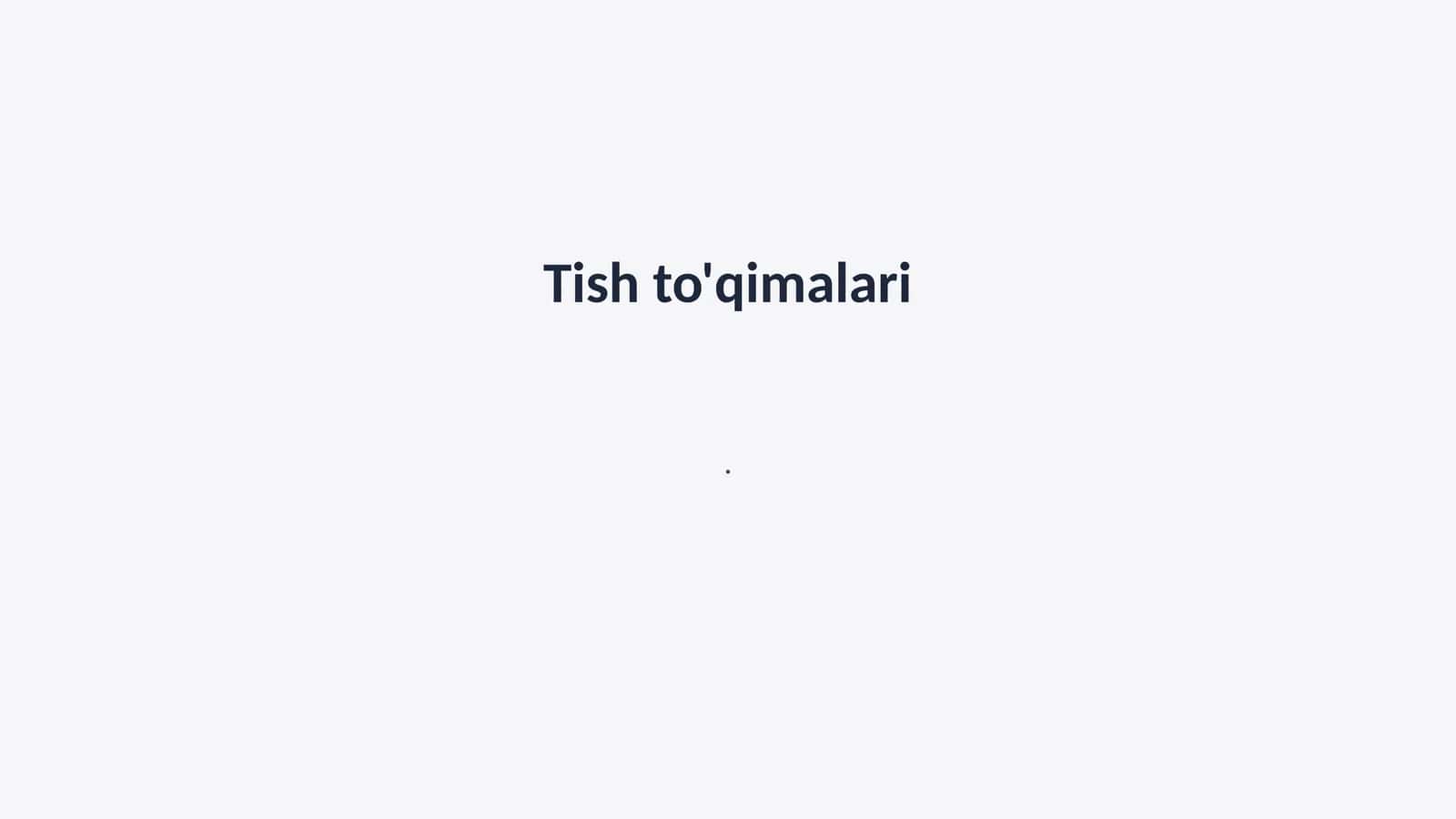 Tish to'qimalari