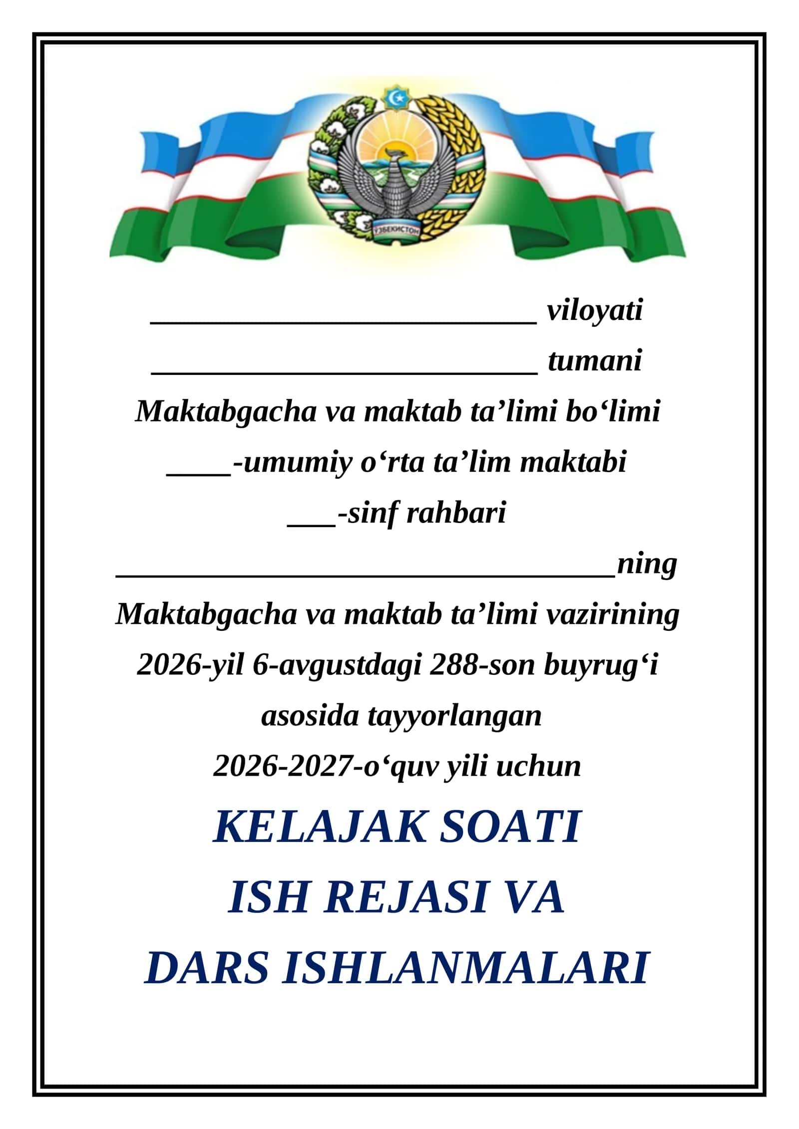 5-8-sinflar uchun 2026-2027-yil ish reja va dars ishlanmasi