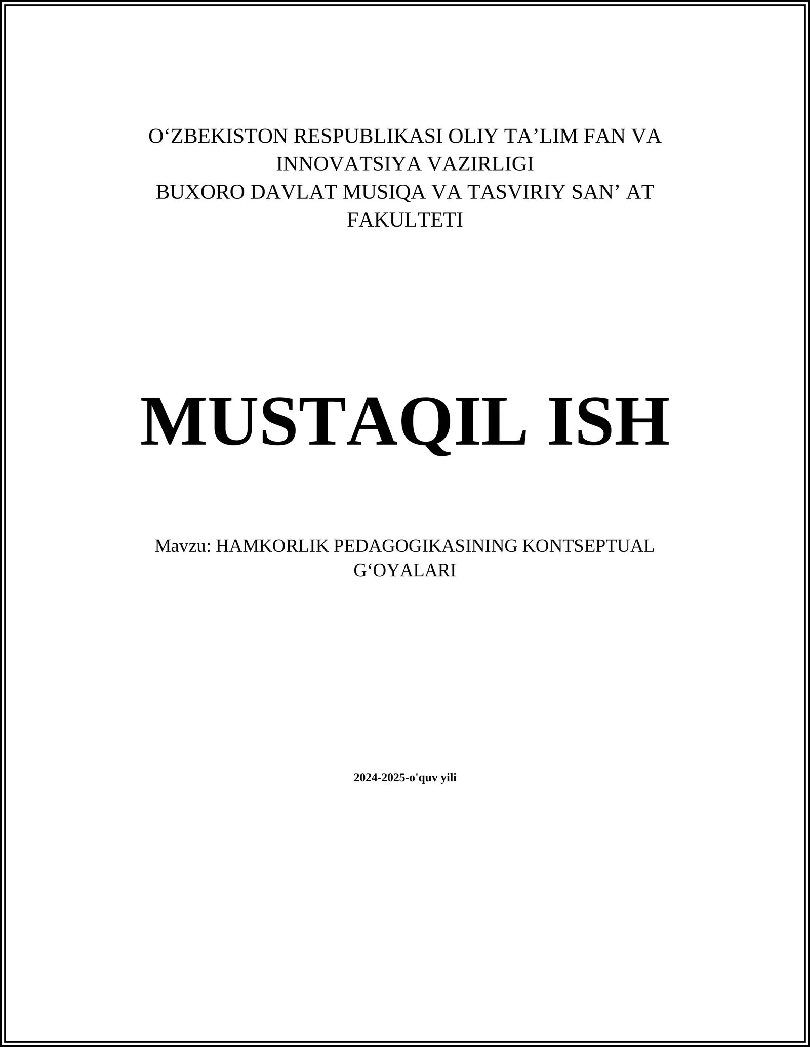 HAMKORLIK PEDAGOGIKASINING KONTSEPTUAL GʻOYALARI