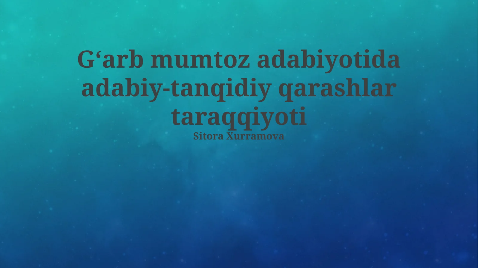 G‘arb mumtoz adabiyotida adabiy-tanqidiy qarashlar taraqqiyoti