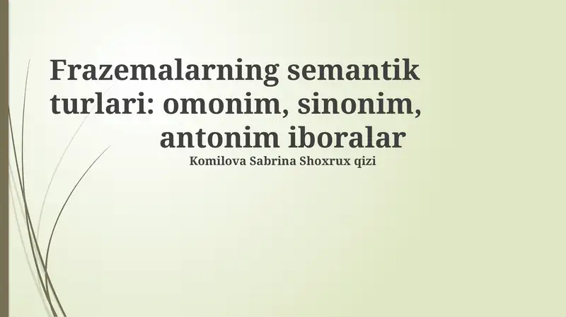 Frazeologizmlarning semantik turlari