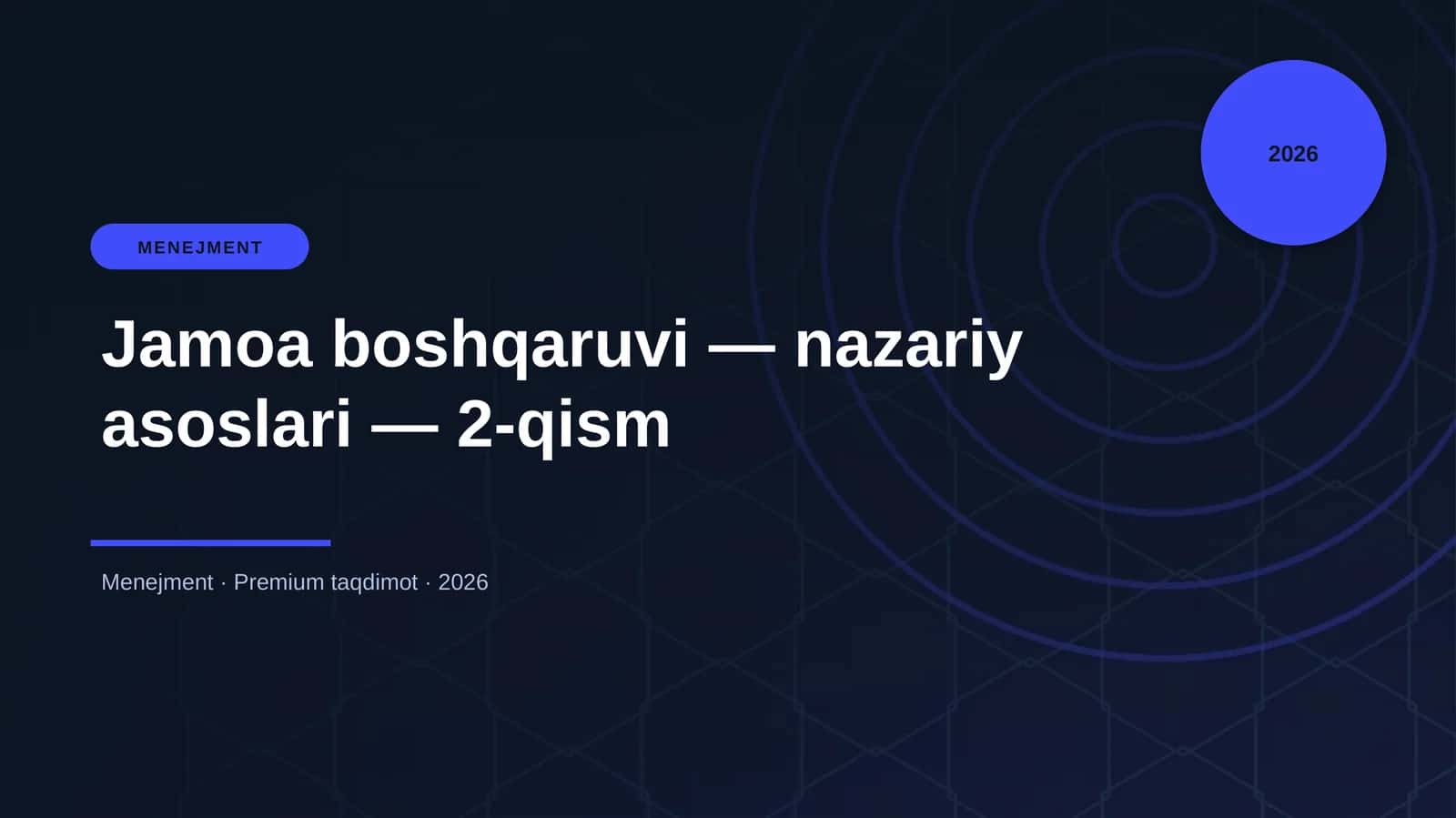Jamoa boshqaruvi — nazariy asoslari — 2-qism