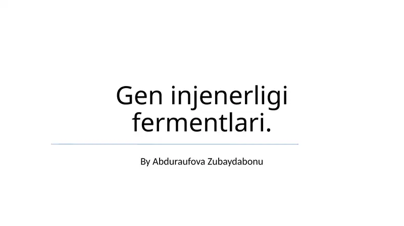 Genetik Muhandislik Fermentlari