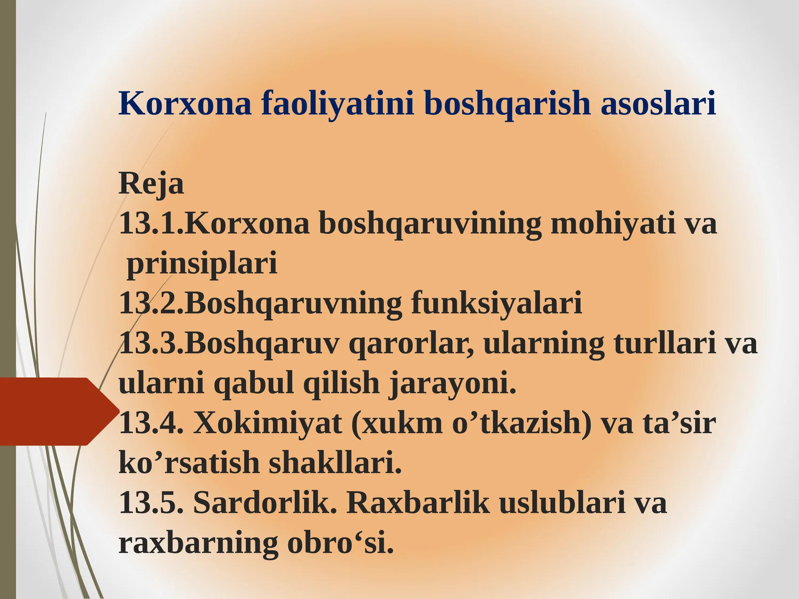 Korxona boshqaruvining mohiyati va prinsiplari