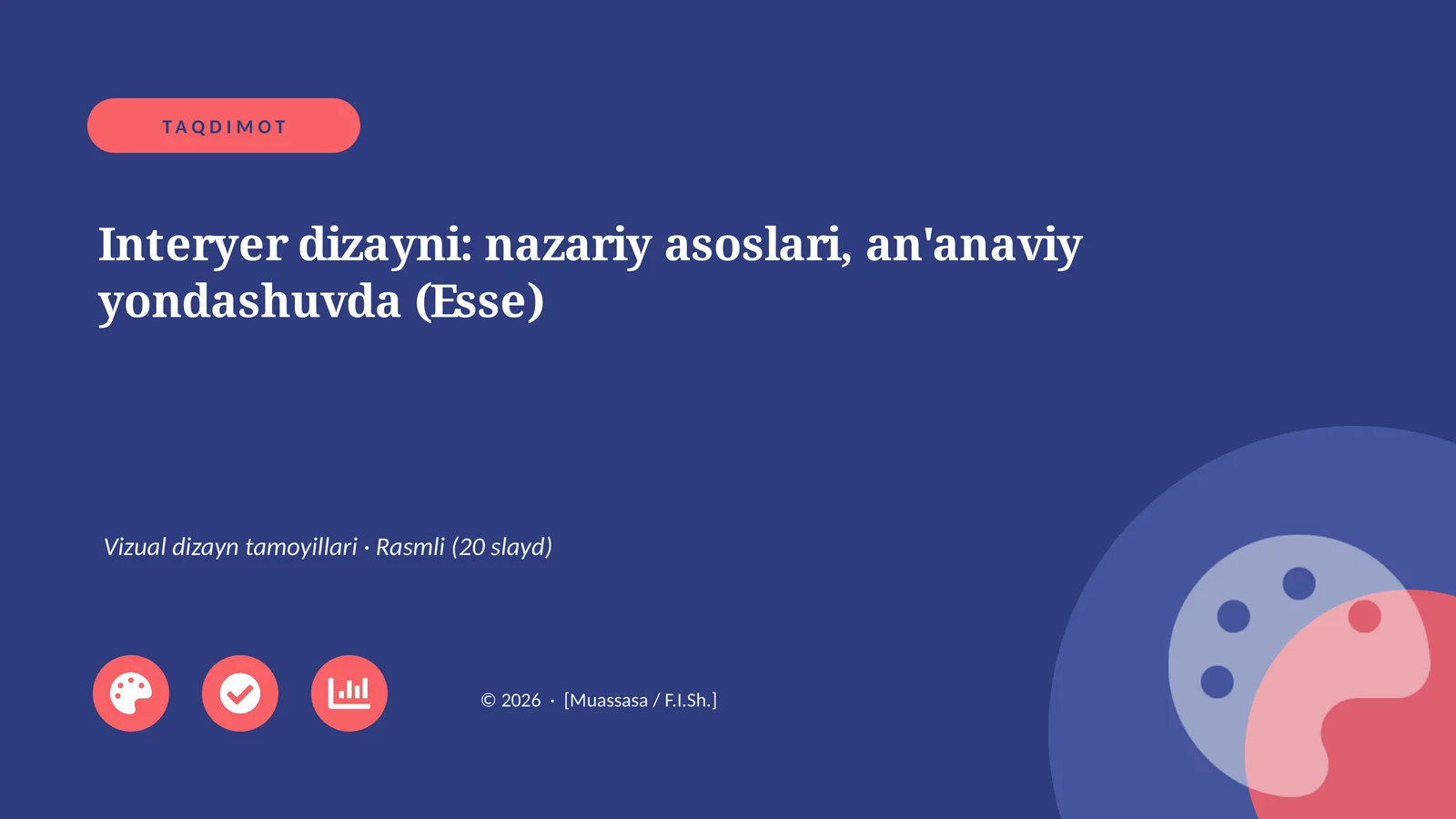 Interyer dizayni: nazariy asoslari, an'anaviy yondashuvda (Esse)