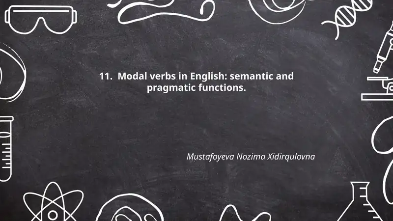 Modal verbs in English: semantic and pragmatic functions