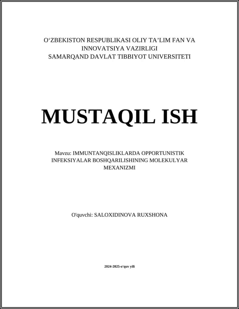 IMMUNTANQISLIKLARDA OPPORTUNISTIK INFEKSIYALAR BOSHQARILISHINING MOLEKULYAR MEXANIZMI