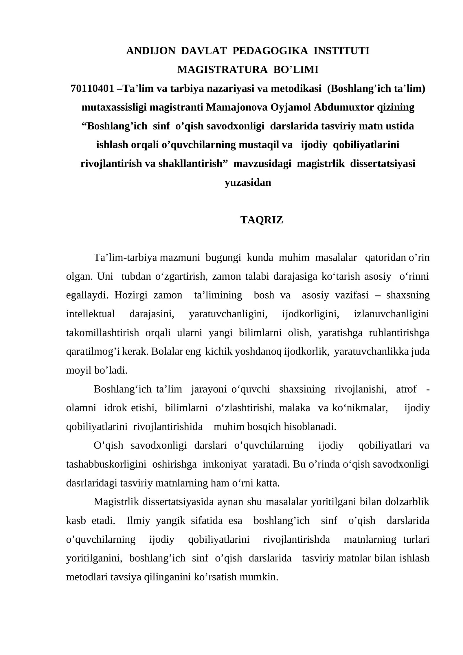 Boshlang’ich sinf o’qish savodxonligi darslarida tasviriy matn ustida ishlash orqali o’quvchilarning mustaqil va ijodiy qobiliyatlarini rivojlantirish va shakllantirish
