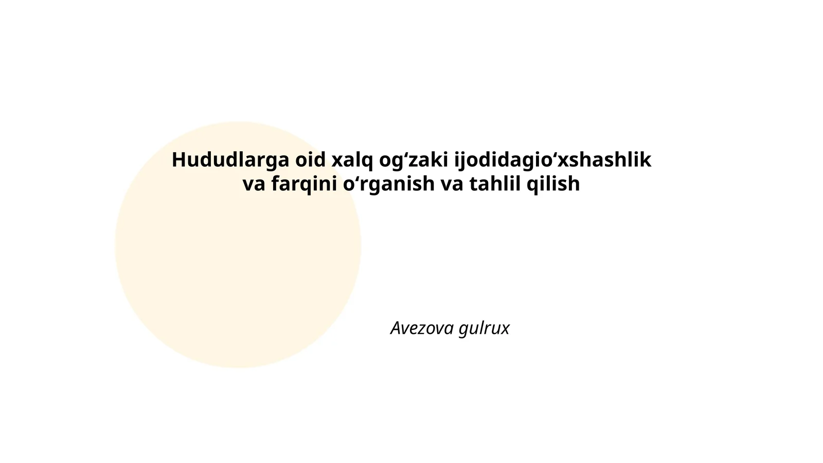 Oʻzbekiston hududlari ertaklarida mavzu va strukturaviy oʻxshashliklari va farqlari
