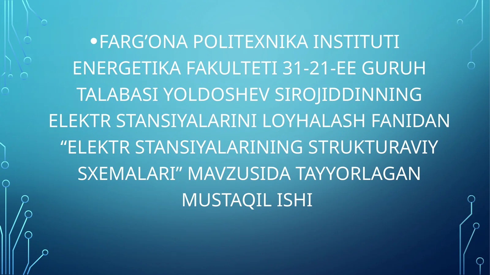 ELEKTR STANSIYALARINING STRUKTURAVIY SXEMALARI