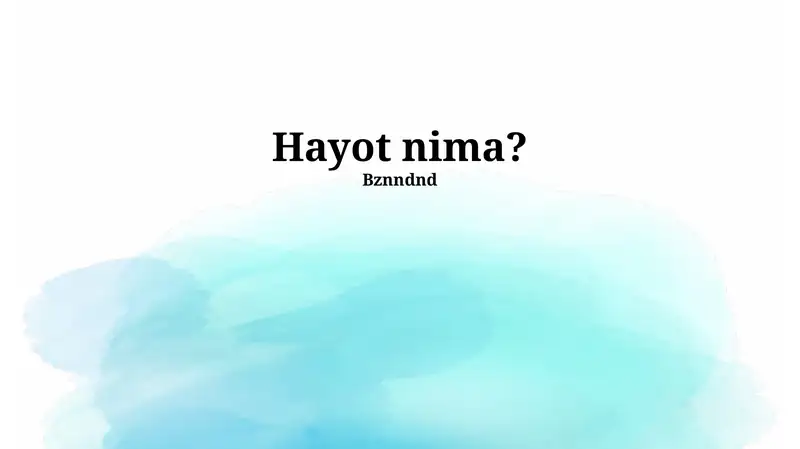 Hayotning kelib chiqishi va evolyutsiyasi