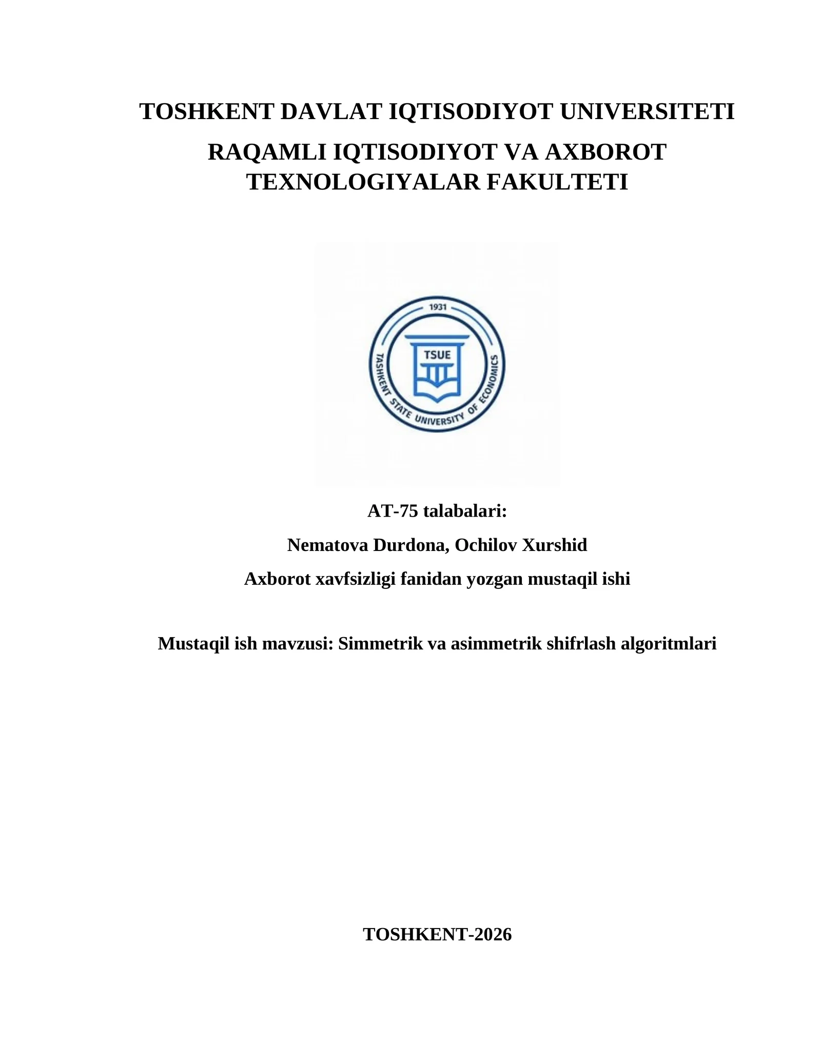 Simmetrik va asimmetrik shifrlash algoritmlari
