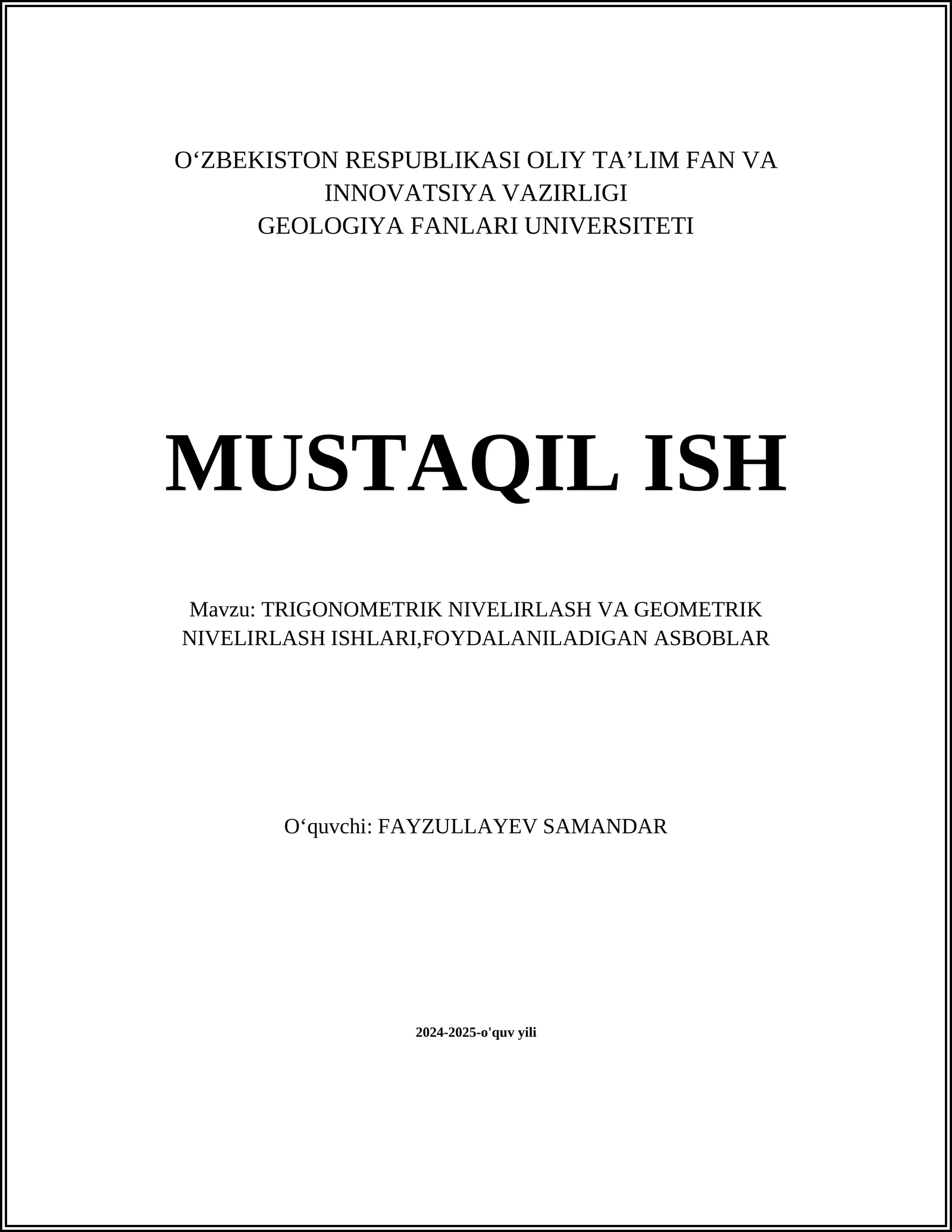 TRIGONOMETRIK NIVELIRLASH VA GEOMETRIK NIVELIRLASH ISHLARI