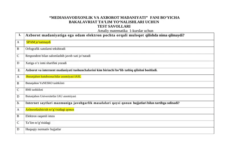 "MEDIASAVODXONLIK VA AXBOROT MADANIYATI” FANI BO‘YICHA BAKALAVRIAT TA’LIM YO‘NALISHLARI UCHUN TEST SAVOLLARI