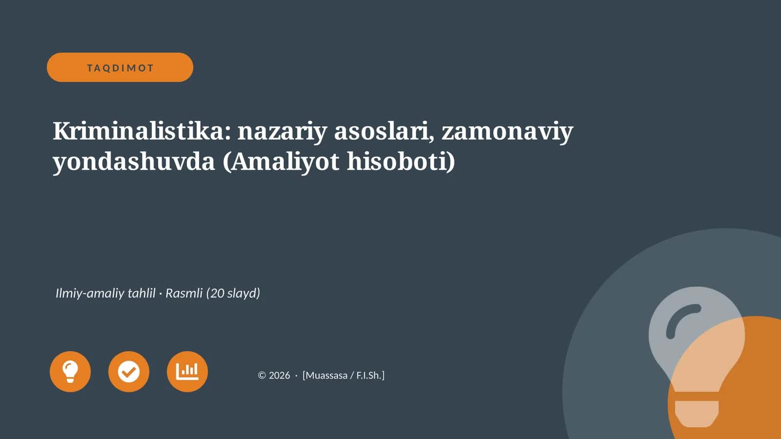 Kriminalistika: nazariy asoslari, zamonaviy yondashuvda (Amaliyot hisoboti)