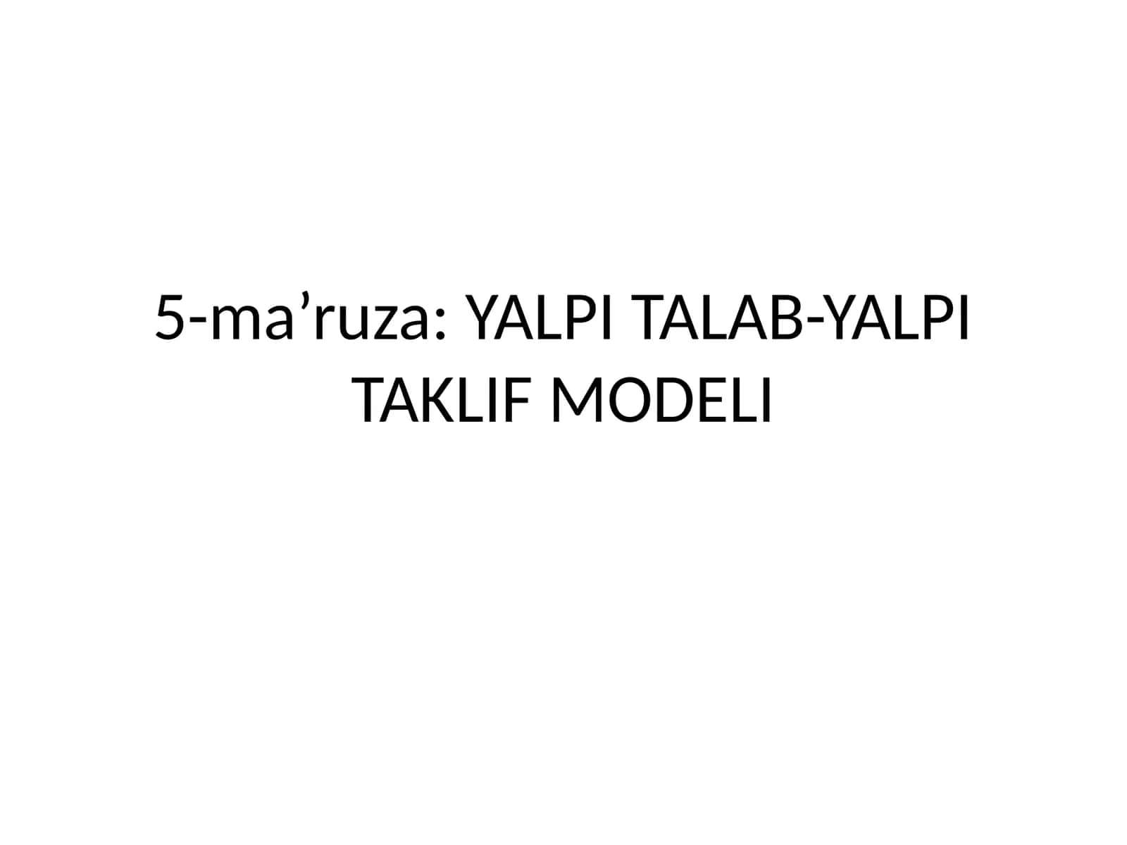 YALPI TALAB-YALPI TAKLIF MODELI