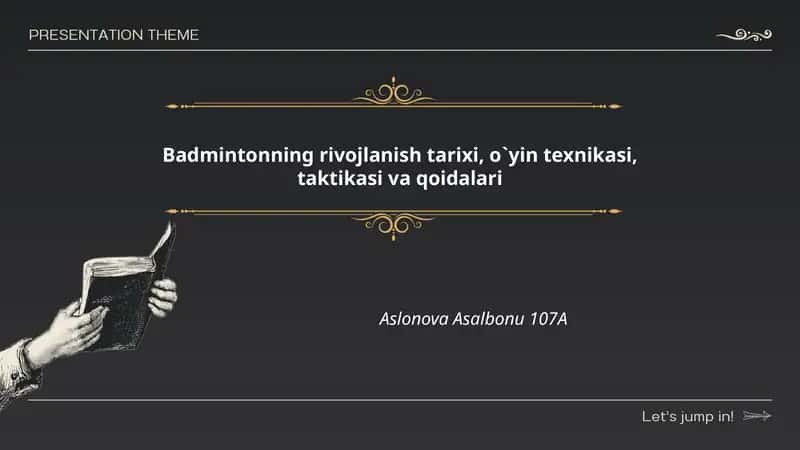 Badmintonning rivojlanish tarixi, o`yin texnikasi, taktikasi va qoidalari