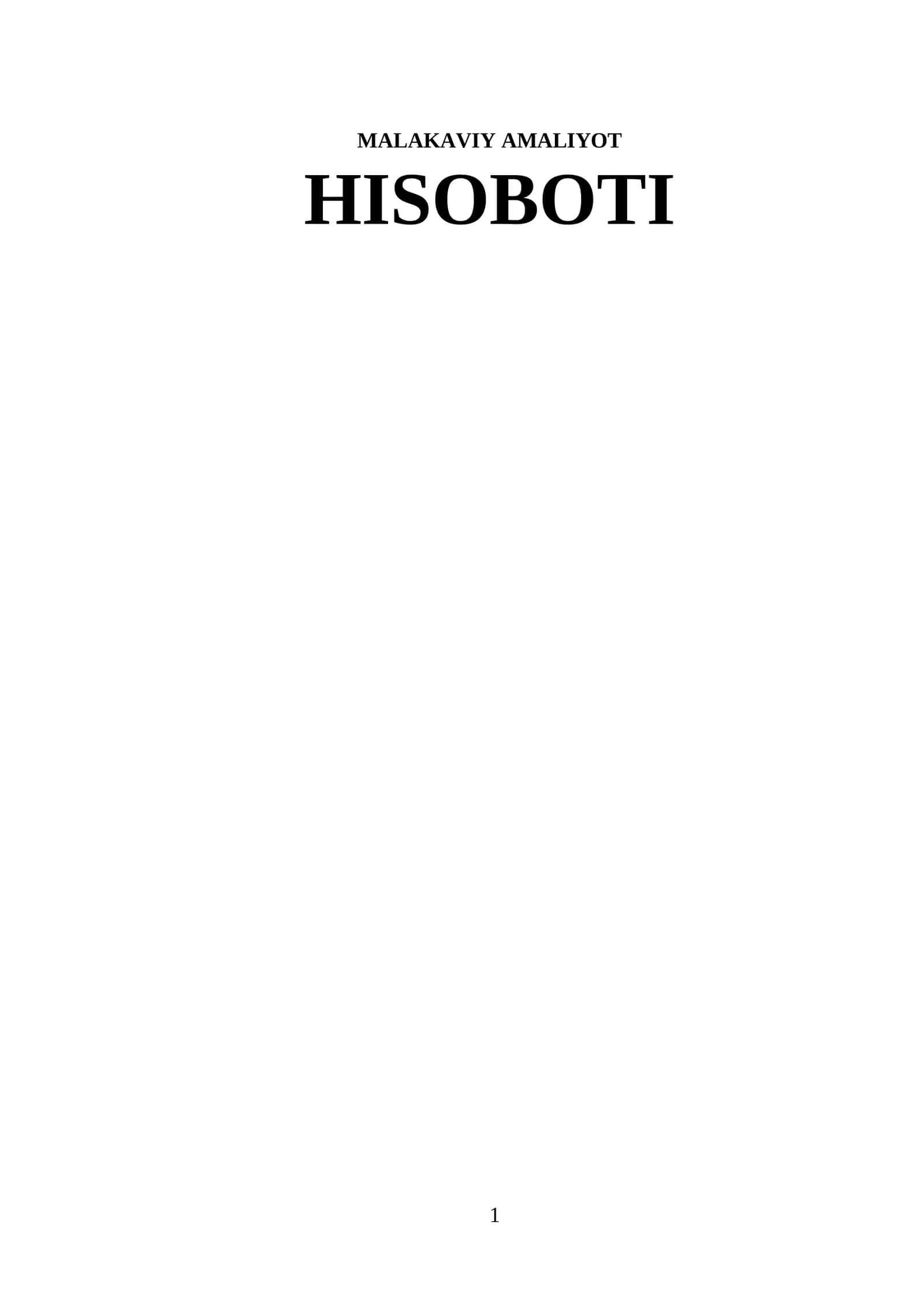 malakaviy amaliyot hisboti qo'llanma
