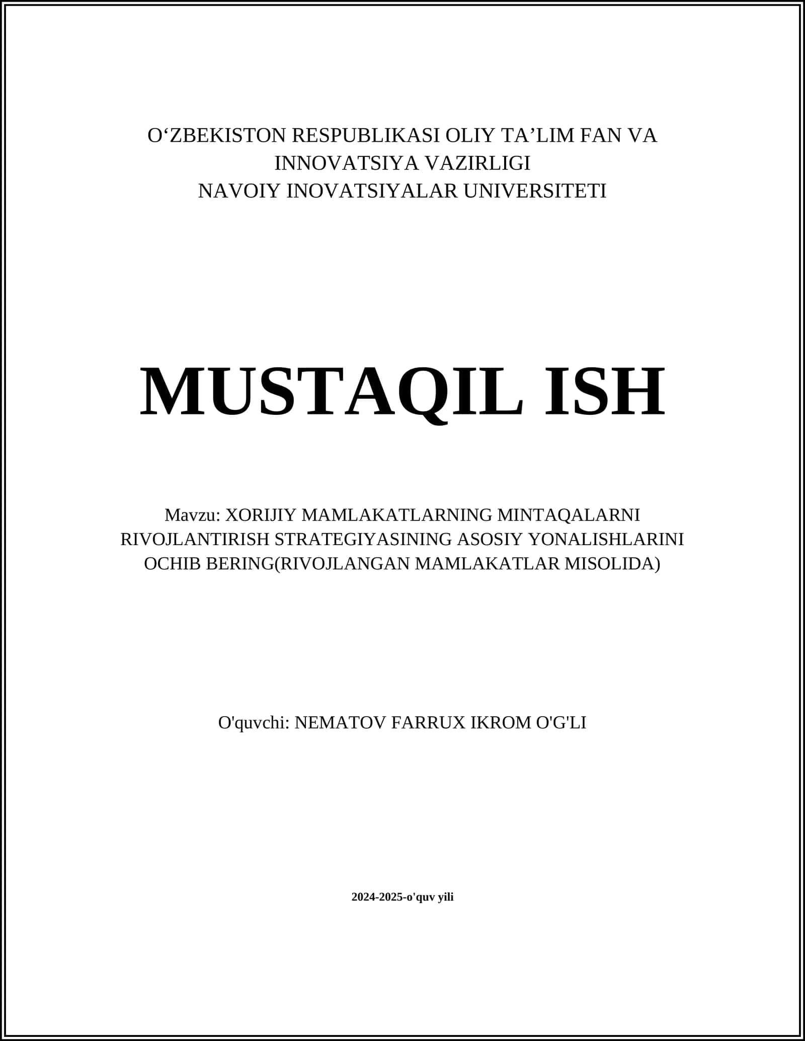 XORIJIY MAMLAKATLARNING MINTAQALARNI RIVOJLANTIRISH STRATEGIYASINING ASOSIY YONALISHLARINI OCHIB BERING(RIVOJLANGAN MAMLAKATLAR MISOLIDA)