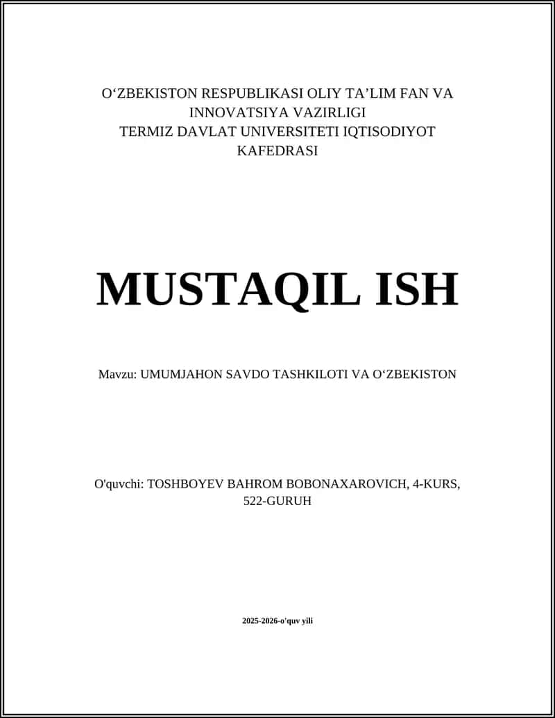 UMUMJAHON SAVDO TASHKILOTI VA O‘ZBEKISTON