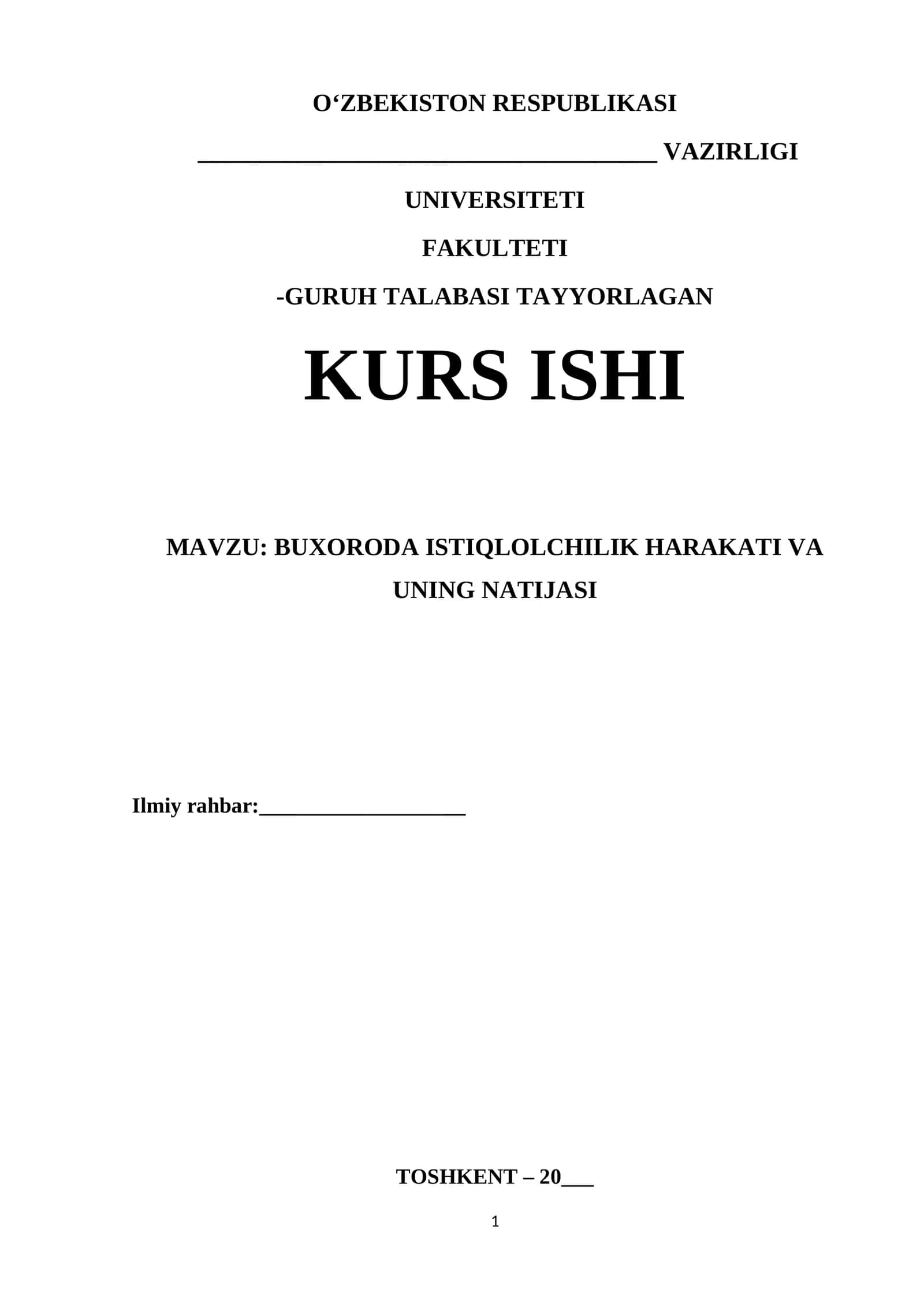 BUXORODA ISTIQLOLCHILIK HARAKATI VA UNING NATIJASI