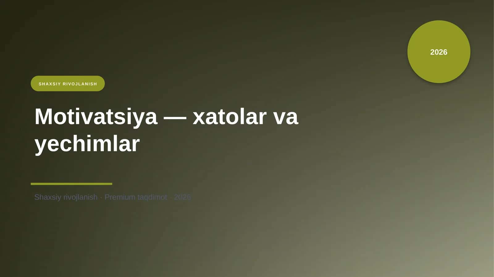Motivatsiya — xatolar va yechimlar