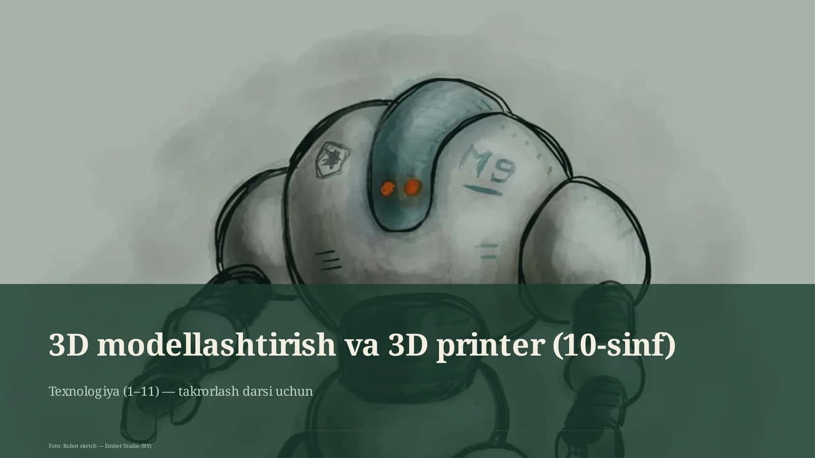 3D modellashtirish va 3D printer (10-sinf)