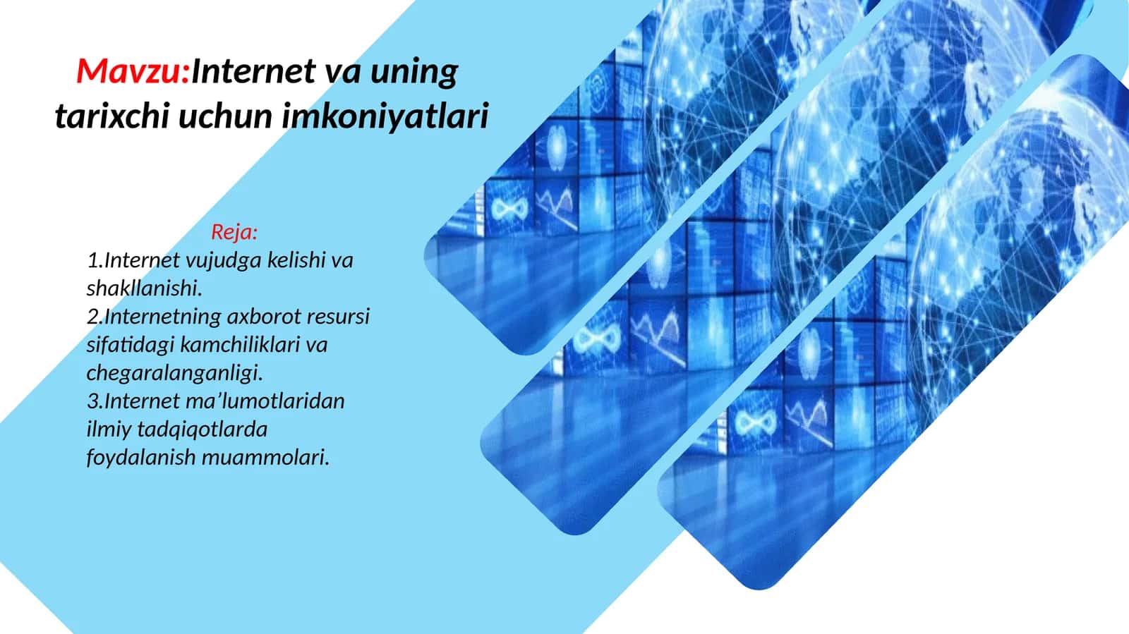 Internet va uning tarixchi uchun imkoniyatlari