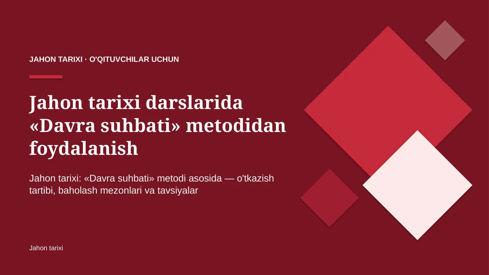 jahon tarixi darslarida davra suhbati metodidan foydalanish 4608