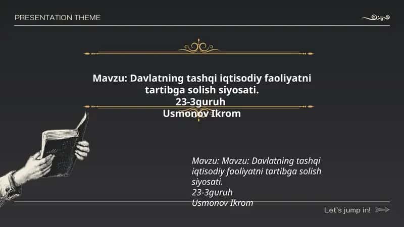 Davlatning tashqi iqtisodiy faoliyatni tartibga solish siyosati