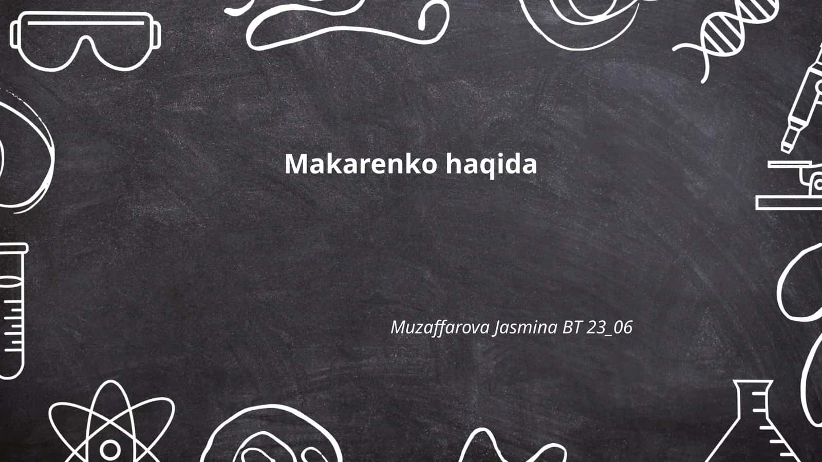 Makarenko haqida