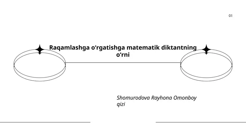 Matematik diktantning raqamlashga oʻrgatishning oʻrni