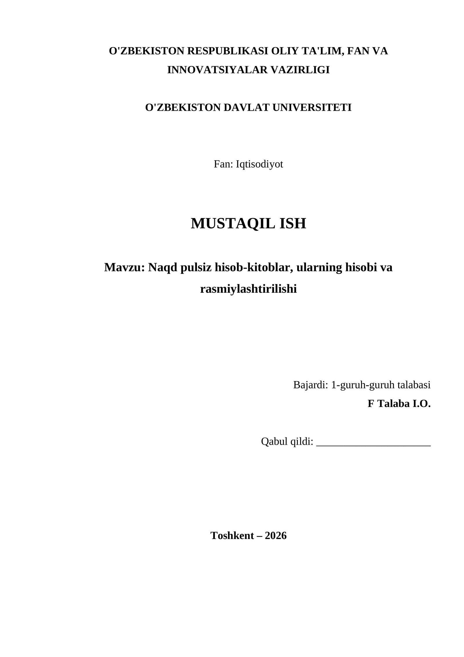 Naqd pulsiz hisob-kitoblar, ularning hisobi va rasmiylashtirilishi
