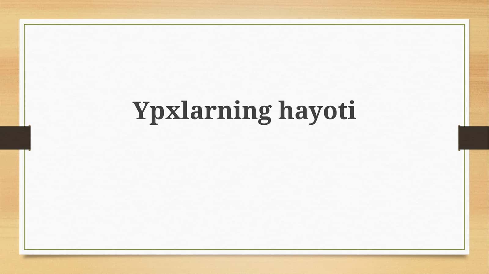 Ypxlarninghayoti