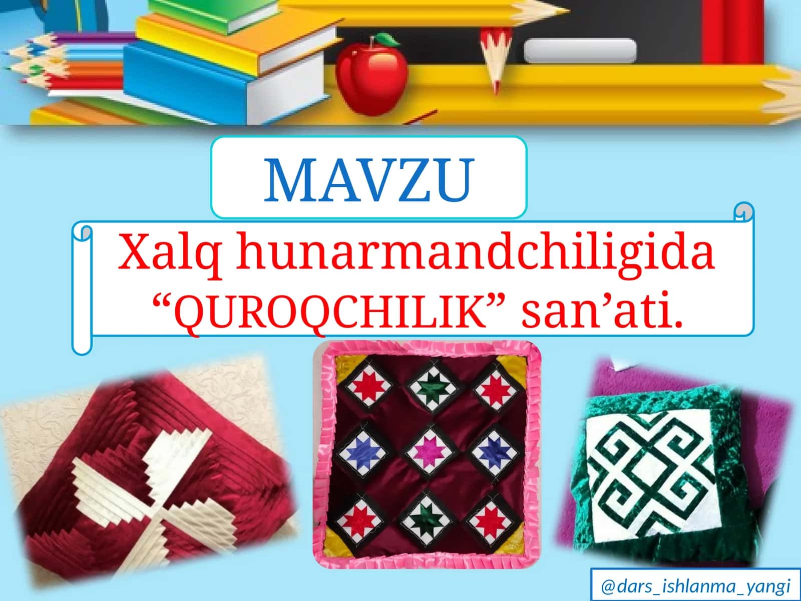 Xalq   hunarmandchiligida   “QUROQCHILIK”  san’ati