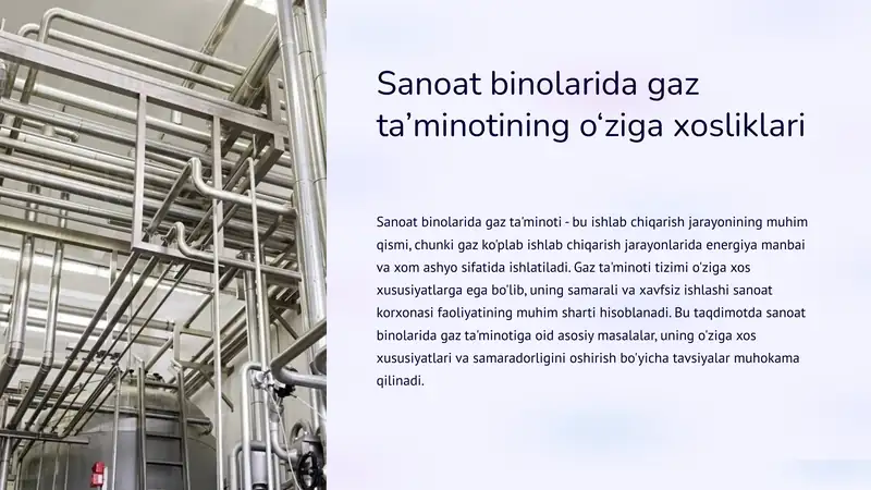 Sanoat binolarida gaz ta’minotining o‘ziga xosliklari