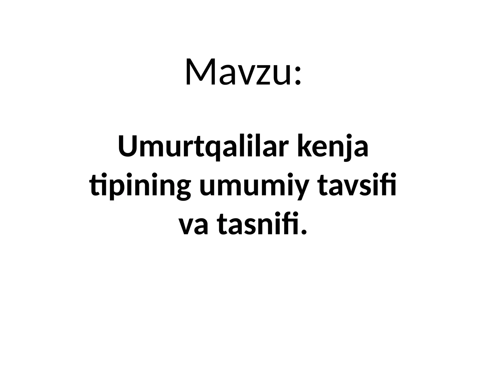 Umurtqalilar kenja tipi
