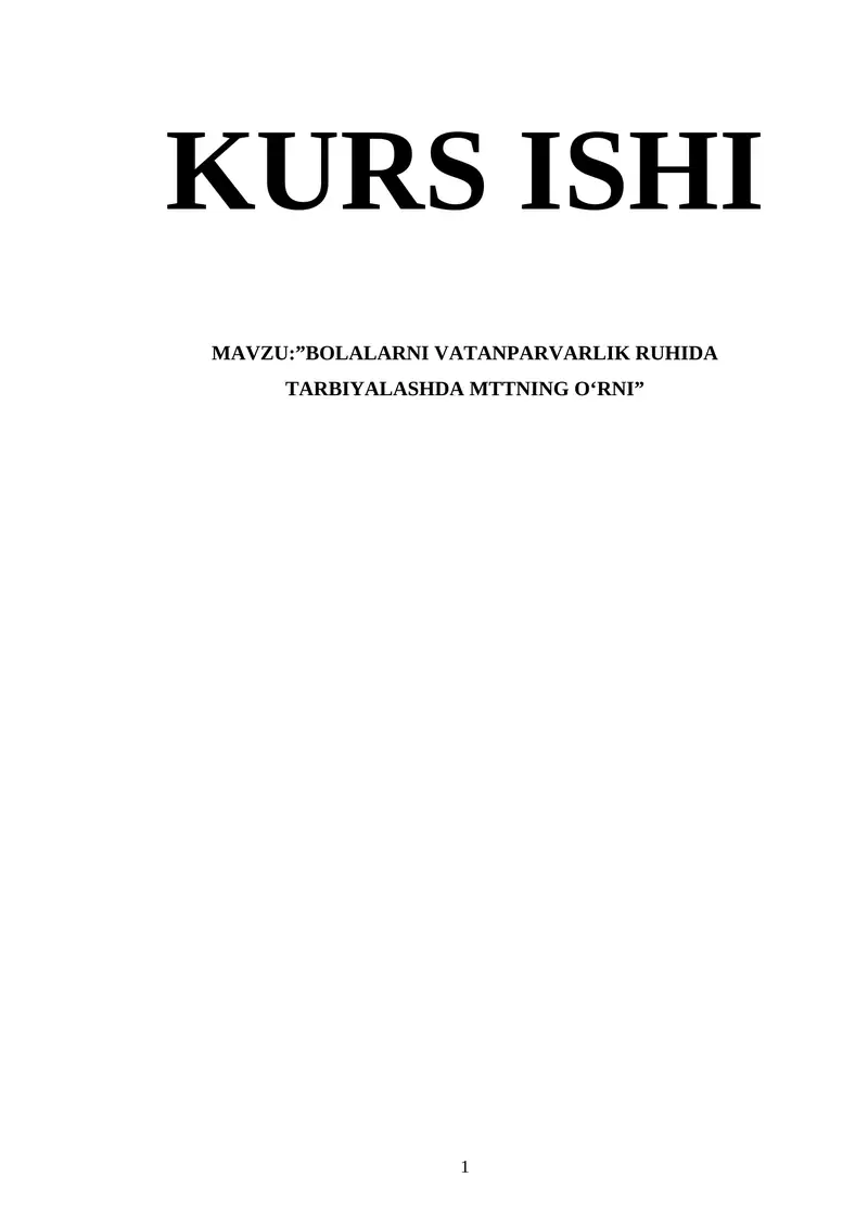 BOLALARNI VATANPARVARLIK RUHIDA TARBIYALASH