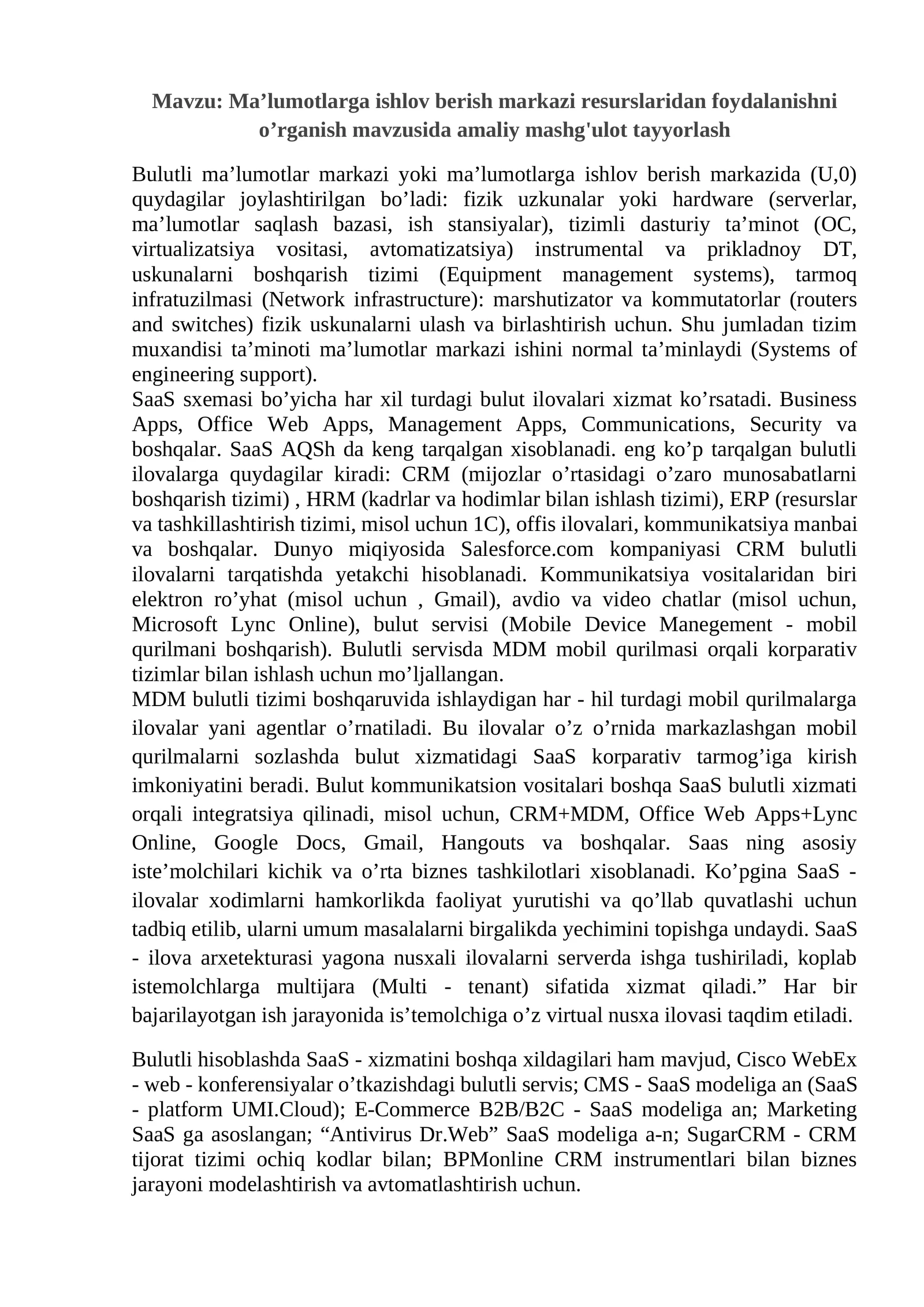 Ma’lumotlarga ishlov berish markazi resurslaridan foydalanishni o’rganish mavzusida amaliy mashg'ulot tayyorlash