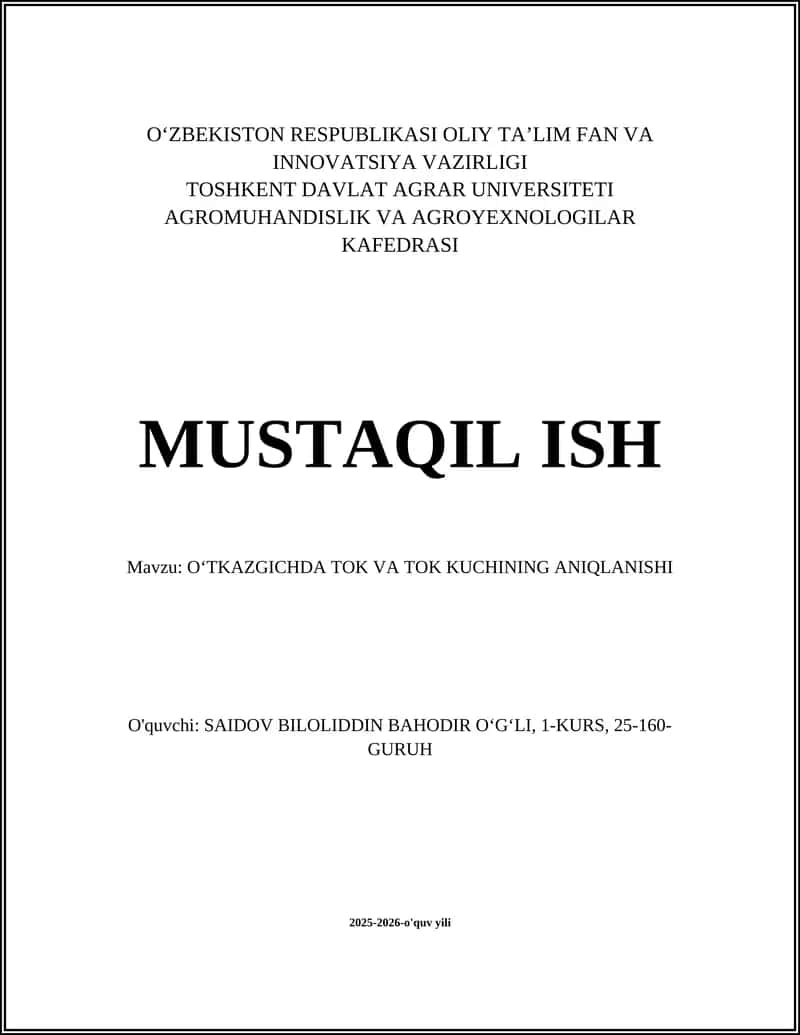 O‘TKAZGICHDA TOK VA TOK KUCHINING ANIQLANISHI