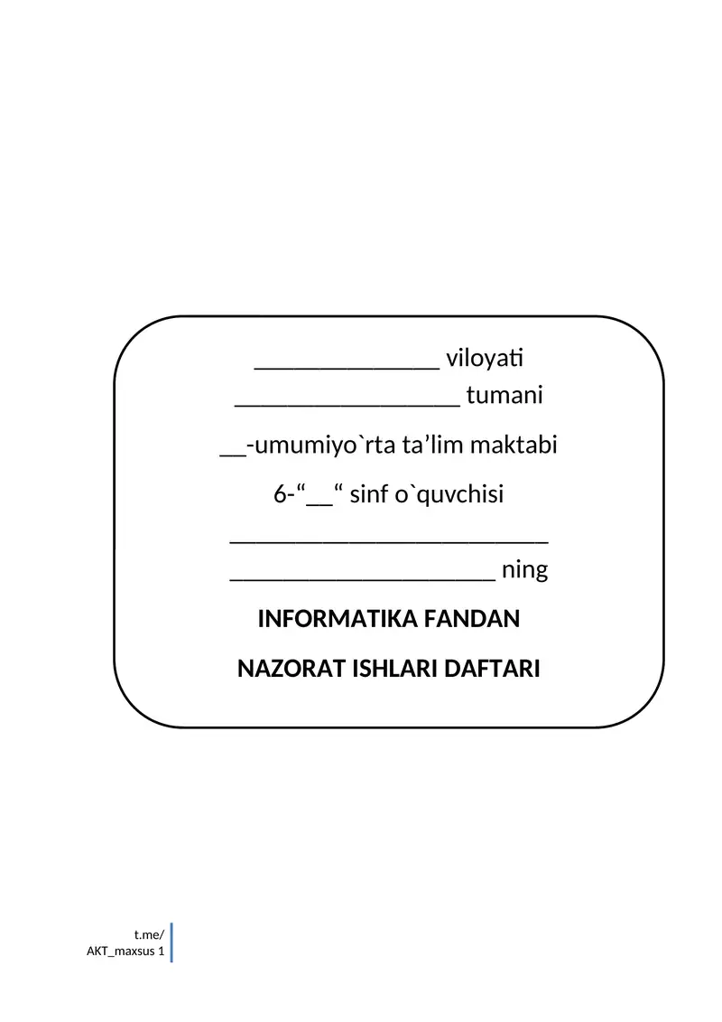 INFORMATIKA FANDAN NAZORAT ISHLARI DAFTARI