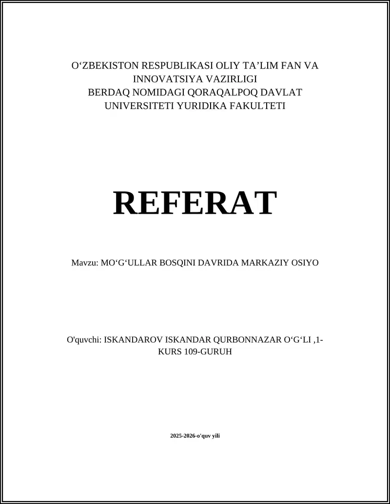 MOʻGʻULLAR BOSQINI DAVRIDA MARKAZIY OSIYO