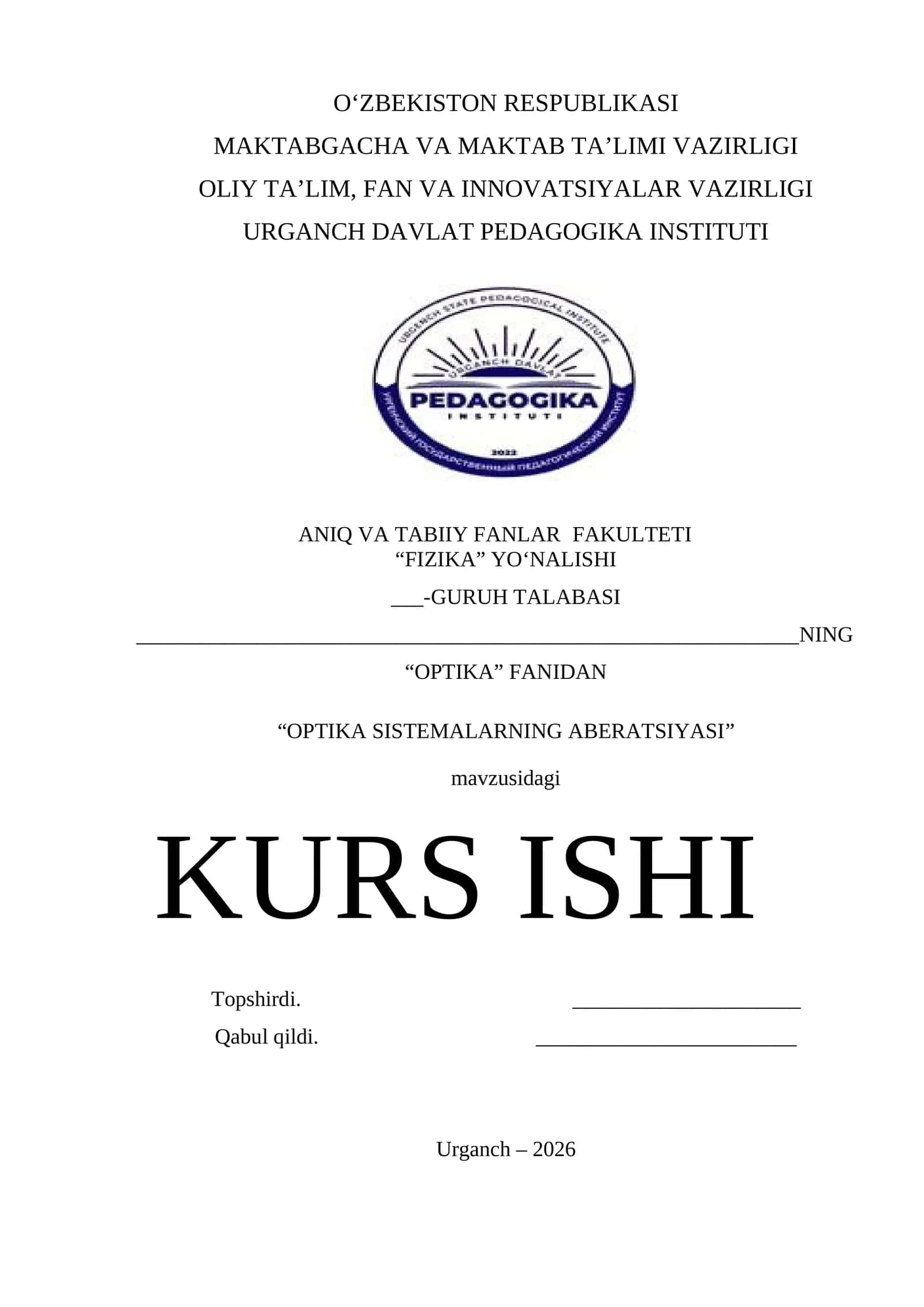 OPTIKA SISTEMALARNING ABERATSIYASI KURS ISHI